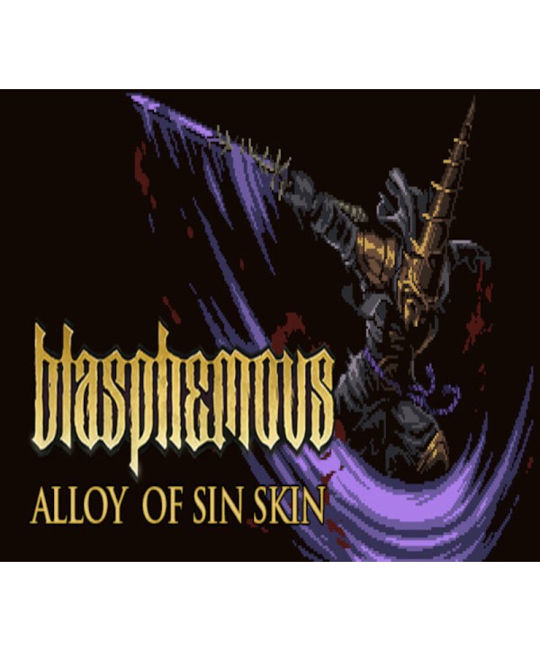 Blasphemous - Alloy of Sin Character Skin DLC Steam Key GLOBAL